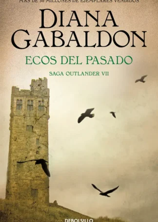 Ecos del pasado (Saga Outlander 7)