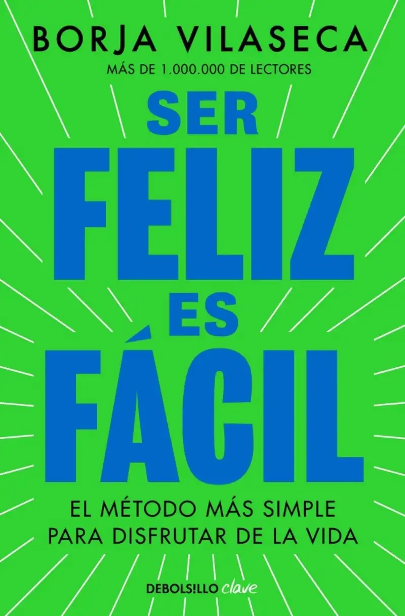 Ser feliz es fácil