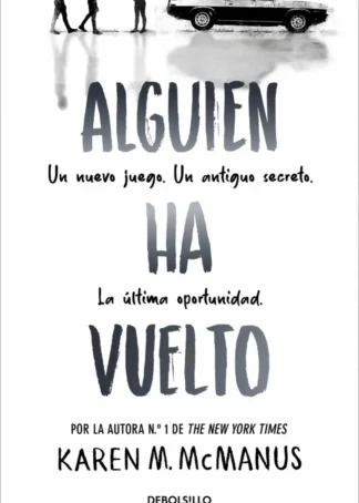 Alguien ha vuelto (Alguien está mintiendo 3)