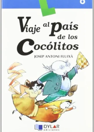 VIAJE AL PAIS COCOLITOS