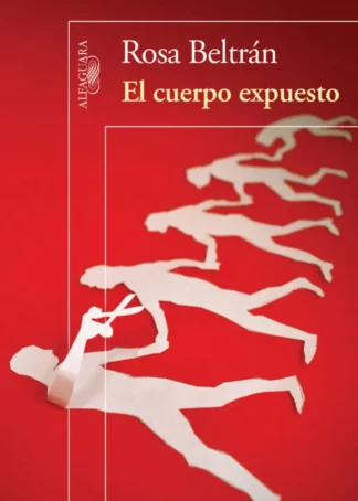 El cuerpo expuesto