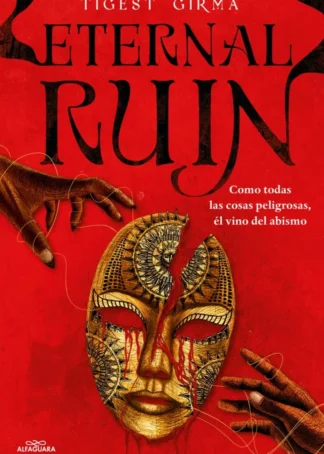 Eternal Ruin. Como todas las cosas peligrosas, él vino del abismo (Saga Immortal Dark 2)