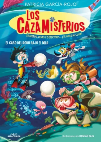 Los cazamisterios 8 - Cazamisterios 8. El caso del robo bajo el mar