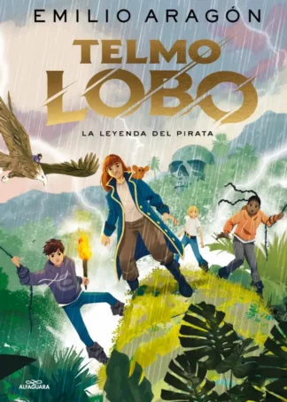 TELMO LOBO 2 LA LEYENDA DEL PIRATA