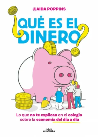 ¿Qué es el dinero?