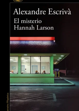 El misterio Hannah Larson