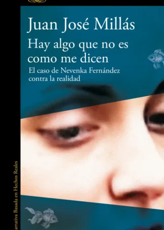 HAY ALGO QUE NO ES COMO ME DICEN