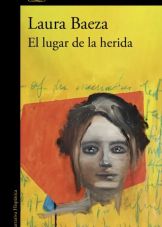 El lugar de la herida