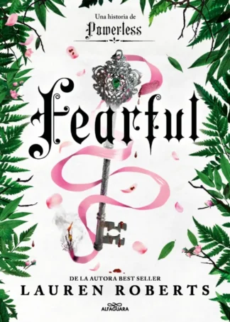 Fearful. Una historia de Fearless (Saga Powerless 3.5)