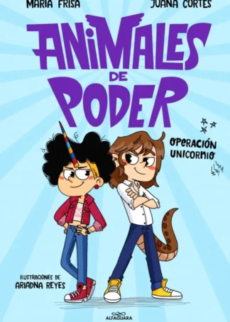 ANIMALES DE PODER 2 OPERACION UNICORNIO