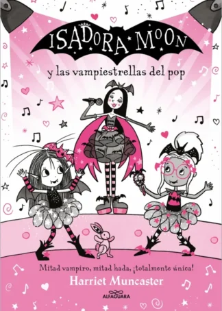GRANDES HISTORIAS DE ISADORA MOON 8 ISADORA MOON Y LAS VAMPI