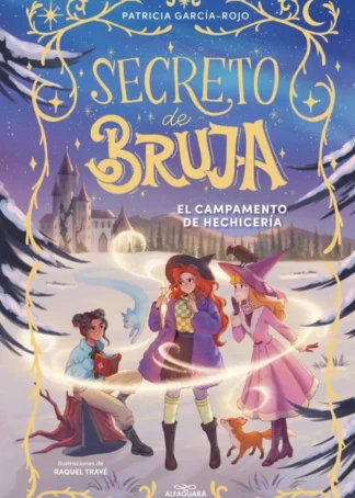 SECRETO DE BRUJA 2 EL CAMPAMENTO DE HECHICERIA