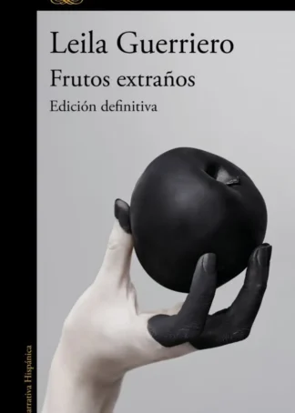 Frutos extraños (edición ampliada 25.º aniversario)