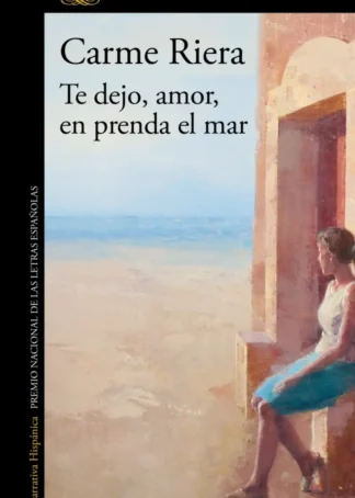 TE DEJO AMOR EN PRENDA EL MAR