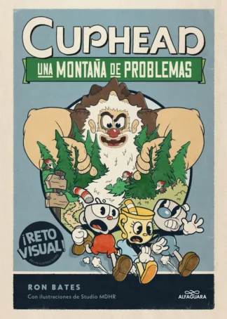 Cuphead. Una montaña de problemas (Cuphead 2)