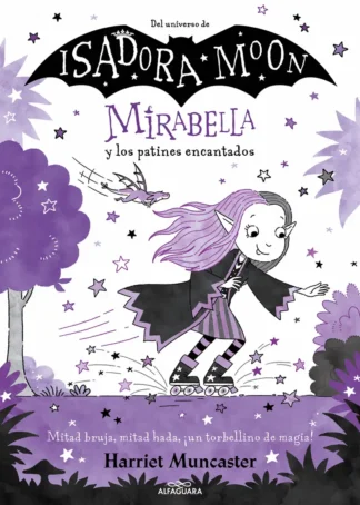 Mirabelle 7 - Mirabella y los patines encantados