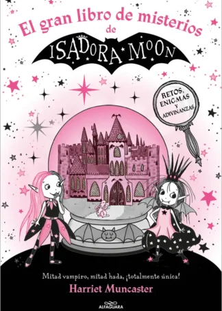 Isadora Moon - El gran libro de misterios de Isadora Moon