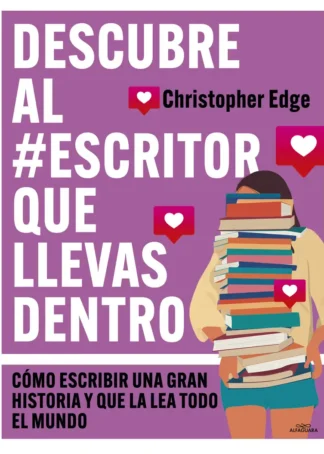 Descubre al #escritor que llevas dentro
