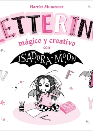 Isadora Moon - Lettering mágico y creativo