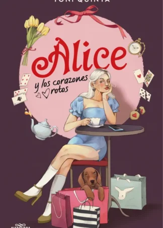 ALICE Y LOS CORAZONES ROTOS