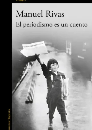 El periodismo es un cuento