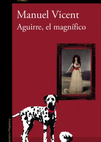 Aguirre, el magnífico