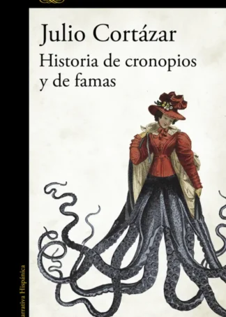 Historias de cronopios y de famas