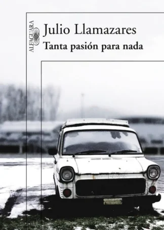 Tanta pasión para nada