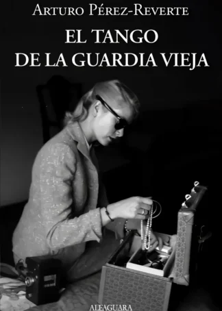 El tango de la guardia vieja