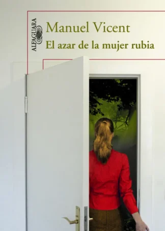 El azar de la mujer rubia