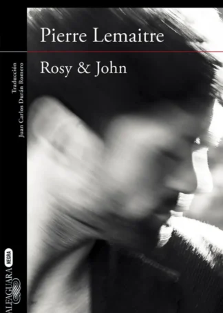 ROSY &JOHN (UN CASO DEL COMANDANTE CAMILLE VERHOEVEN 3)
