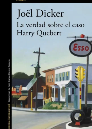 LA VERDAD SOBRE EL CASO HARRY QUEBERT
