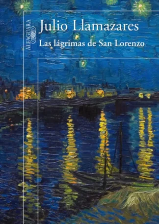 Las lágrimas de San Lorenzo