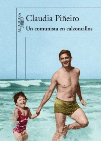 Un comunista en calzoncillos