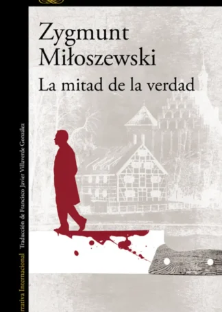 La mitad de la verdad