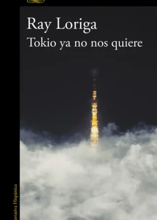 Tokio ya no nos quiere