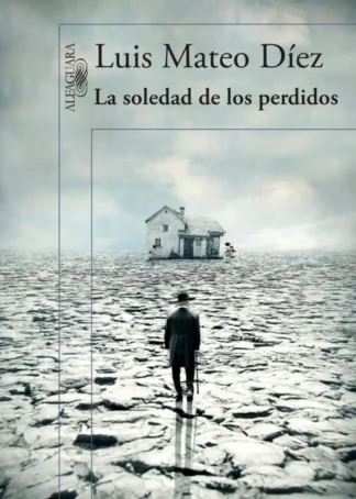 La soledad de los perdidos