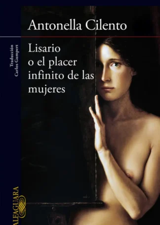 Lisario o el placer infinito de las mujeres