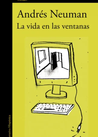 LA VIDA EN LAS VENTANAS