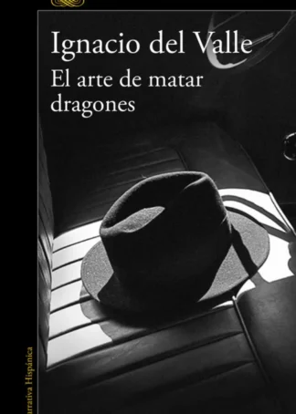 El arte de matar dragones