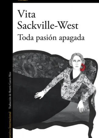 TODA PASIÓN APAGADA