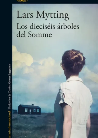 Los dieciséis árboles del somme.