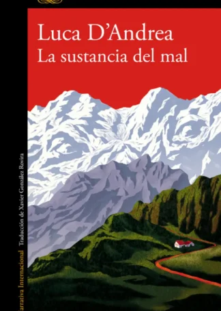 LA SUSTANCIA DEL MAL