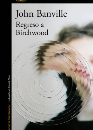 REGRESO A BIRCHWOOD