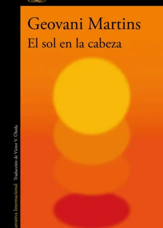EL SOL EN LA CABEZA