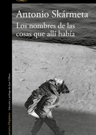 LOS NOMBRES DE LAS COSAS QUE ALLÍ HABÍA