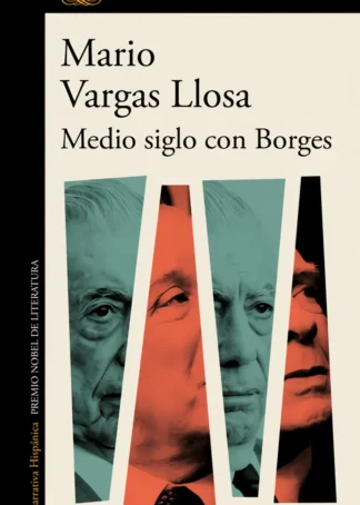 Medio siglo con Borges
