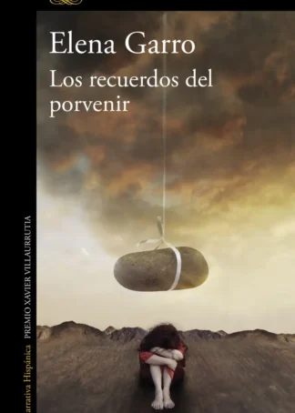 LOS RECUERDOS DEL PORVENIR