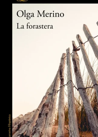 La forastera