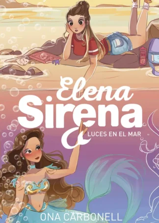 Luces en el mar (Serie Elena Sirena 4)